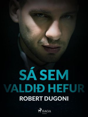cover image of Sá sem valdið hefur
